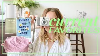 things i've been loving lately ─ summer 2022 favorites