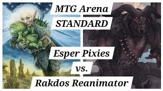 [STANDARD] Esper Pixie vs. Rakdos Reanimator &ndash; Ranked Bo1 | MTG Arena