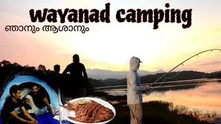 wayanad camping⛺ ഞാനും ആശാനും😎solo camping Kerala