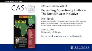 CAS MillerComm Neil Turok April 21, 2014
