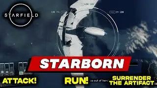 Starborn All 3 Outcomes Mission Guide in STARFIELD | Surrender the Artifact Vs Grav Jump Vs Attack