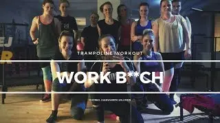 JUMPit TRAMPOLINE WORKOUT | Work B**ch