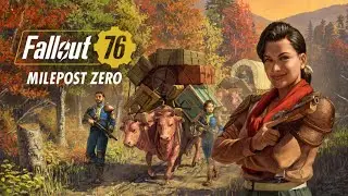 Fallout 76: Milepost Zero - Trailer de Lan&ccedil;amento