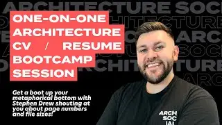 Architecture CV / Resume Bootcamp Session - One-On-One Livestream Special