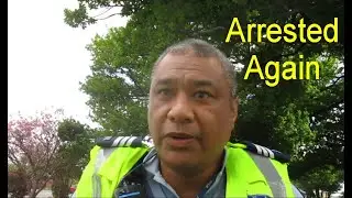 Arrested Again*NZ Police Unlawful Arrest