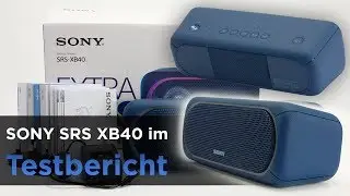 SONY SRS XB40 im Test - Bluetooth-Lautsprecher mit Discolichtern