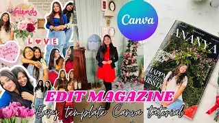 CANVA magazine editing tutorial for beginners | don&rsquo;t save in phone ⚠️