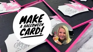 HOW TO MAKE A HALLOWEEN CARD w/ Stampin' Up! Hallows Night Magic Stamp Set (Episode 794)