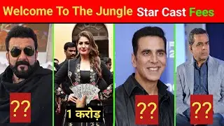 Welcome to The Jungle Star cast Fees 😱 Welcome to the Jungle release date 😱 Akshay Kumar