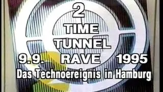 Time Tunnel 2 (9.9.1995) in Hamburg - by Rasmus Ortmann from Kiel (facebook) & KVK