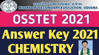 OSSTET 2021 100% Correct Answer Key of PCM - Chemistry check Description