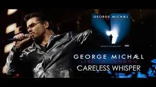 George Michael Careless Whisper  (Live in London )