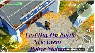 POLICE STATION New Update version 1.9.8 | Simple way of  | Last Day On Earth