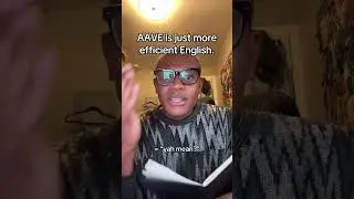 Black English is English 2 #aave #englishlanguage #linguistics #blackculture #english #slang