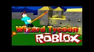 WIZARD TYCOON (ROBLOX).......WITH MAGIC POTION AND MUSIC***