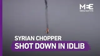 Syrian helicopter downed in Idlib amid Turkey confrontation