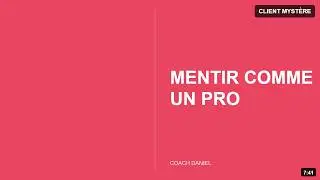Bruno nous montre comment mentir comme un pro, alors qu'il est débutant