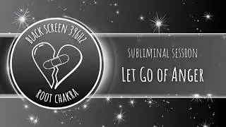 396Hz | Let Go of Anger | Black Screen | Subliminal | Healing From Abuse & Toxic Relationships