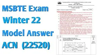 22520 Winter 22 Model Answer | ACN Model Answer | Advanced Computer Network Solutions | #MSBTEExam23