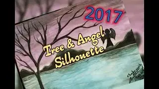 Tree & Angel Silhouette in Acrylic _ Speed Drawing 2017 Hd (Chabrouch)