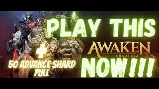 Play This Hero Collector NOW!!! + 50 Shard Pull!!! - Awaken: Chaos Era