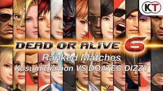 Dead or Alive 6 - Ranked Matches KasumiDiamon VS DOATEC DIZZY