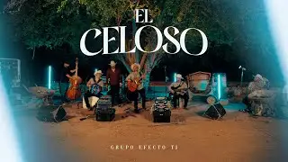 Grupo Efecto TJ - El Celoso (En Vivo)