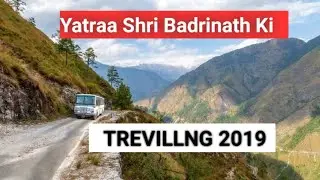 TRAVELING TO|JOSHIMATH|VISHNU PARIYAAG|| HATHI PARVAT||SHRI BADRINATH KI Yatraa|2019||