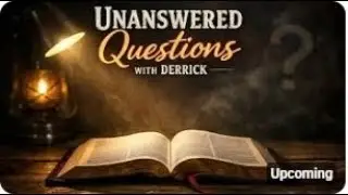 Unanswered Questions 1/28/2026