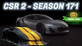 CSR2 | Season 171 | Next Prestige & Prize Cars