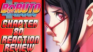 SARADA FINALLY UNLOCKS HER MANGEKYOU SHARINGAN | Boruto Chapter 80 Reaction Review!!!
