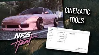 NFS HEAT | Cinematic Tools