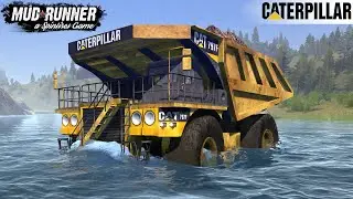 Spintires: MudRunner - CATERPILLAR Mining Dump Truck Driving Across The River