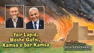 Yair Lapid , Moshe Gafni , Kamsa e bar Kamsa