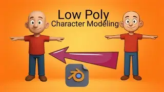Low Poly Character Modeling | Make 3D Character in Blender |