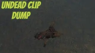 Undead clip dump