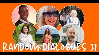 Random Dialogues 31, 6 Speakers. 6 Minutes Each. Livestreamed
