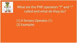 [Solved] What are the PHP operators “?” and “:” called and what do they do?