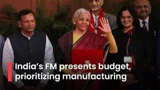 WATCH: India&rsquo;s FM presents annual budget, prioritizing manufacturing and strategic sectors