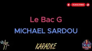 Michael Sardou - Le Bac G (Karaoke Version)