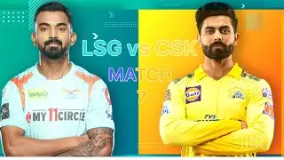 IPL 2022 CSK vs LSG Match NO 6 Preview| CSK vs LSG Playing 11| Tata IPL| Cricaffairs|