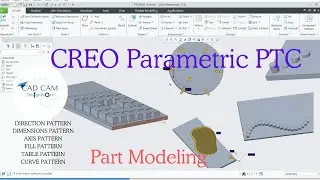 Creo Part Modeling for Beginners | TYPES OF PATTERNS Tutorial Telugu | @CADCAMDesignWorx