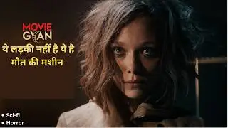 She Is Not A Girl, She Is A Death Machine | Movie Explained In Hindi | summarized hindi