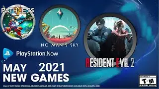 PS NOW MAY 2021 | Playstation Now New Games for MAY 2021