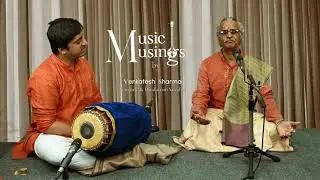Raga Atana /Part 02/ Rag Adana  || Ep - 20 || Venkatesh Sharma ||  Music Musings II