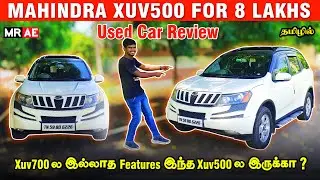 Mahindra XUV 500 for 8 Lakhs | Used Car Review Tamil | Top Class Suv