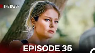 The Raven Episode 35 FULL HD (English Subtitles)