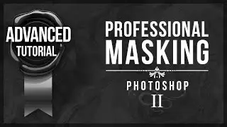 Advanced Photoshop Tutorial #11 - Professional Masking #2 (RAW Filter)