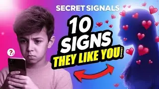 10  Signs Someone Likes You/Scientifically Proven (Most People Miss them)...Decode Psychology