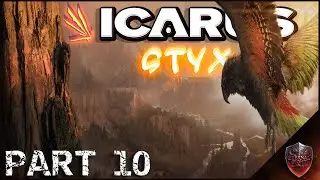 Icarus - Styx Map (Hard) - Continue Building Main Base- Part 10